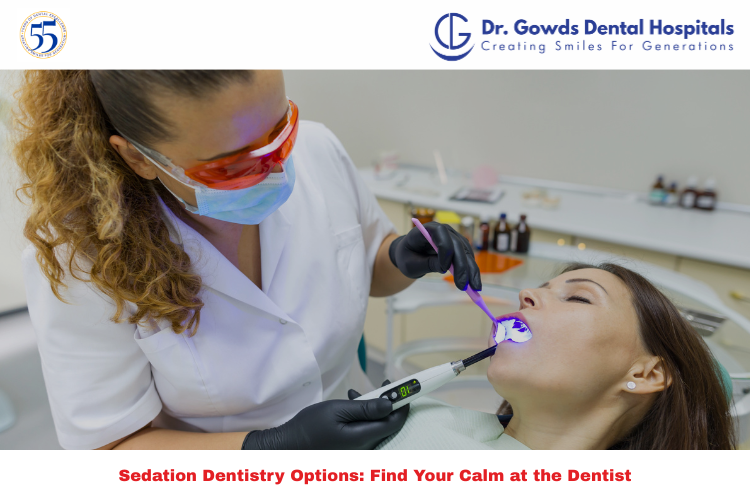Sedation dentistry options for comfort and advanced dental care